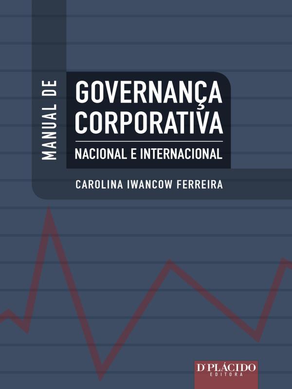 Manual de Governança Corporativa Nacional e Internacional