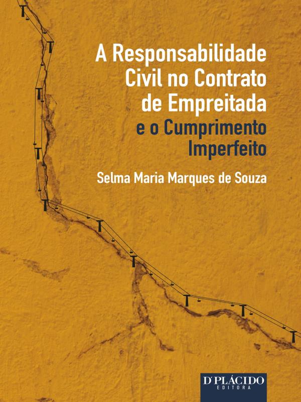 A Responsabilidade Civil no Contrato de Empreitada