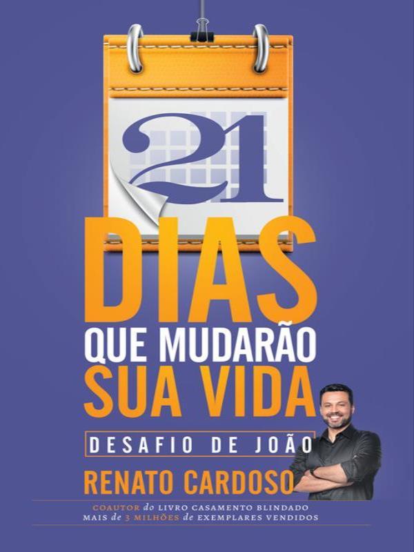 21 Dias Que Mudarão Sua Vida