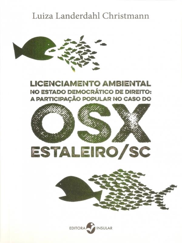 Licenciamento Ambiental no Estado DemocráTico de Direito