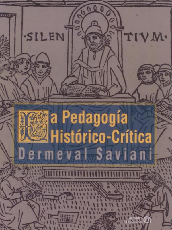 La Pedagogía HistóRico-CríTica