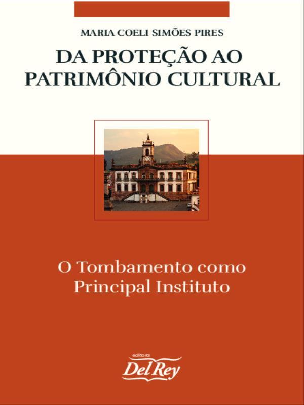 Da Proteção ao PatrimôNio Cultural