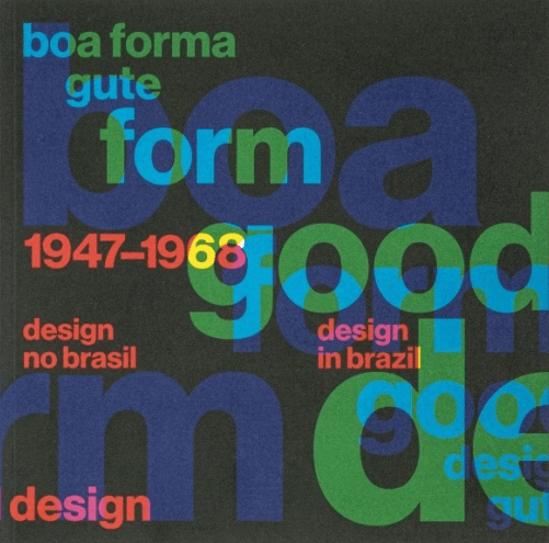 Capa do livro Boa Forma Gute Form - Design no Brasil 1947-1968