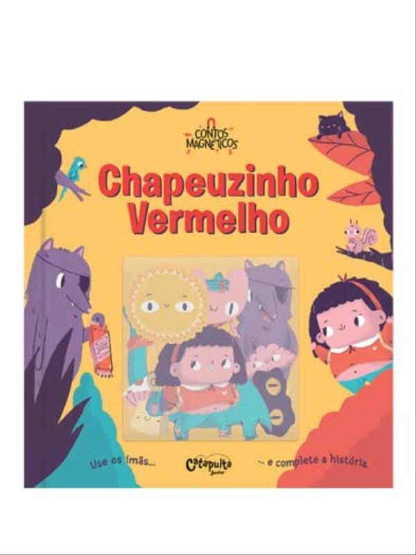 Contos MagnéTicos: Chapeuzinho Vermelho