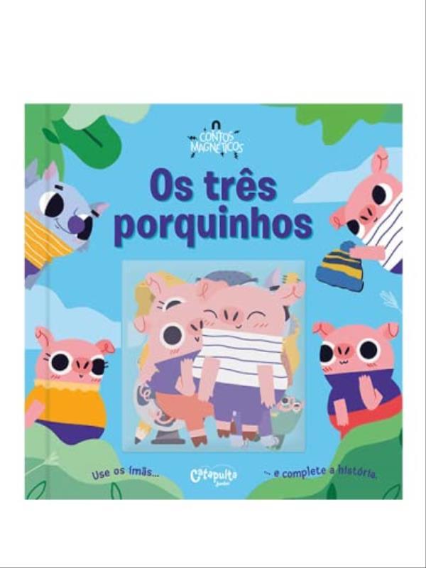 Contos MagnéTicos - os TrêS Porquinhos