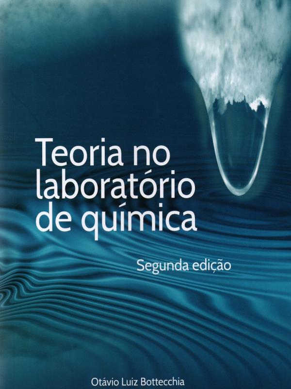 Teoria no LaboratóRio de QuíMica