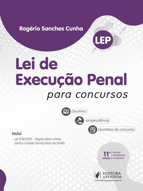 Lei de Execução Penal para Concursos (Lep) - 2022