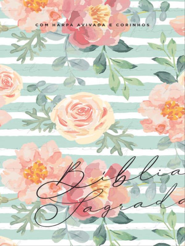 BíBlia Arc 860 Floral CâNtico - Letra Normal