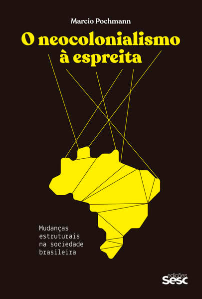 O Neocolonialismo à Espreita