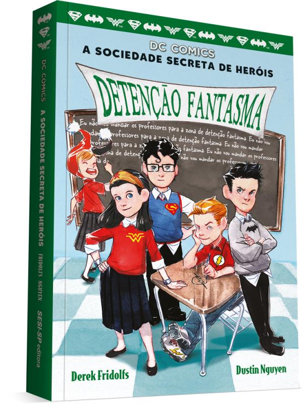 Sociedade Secreta de HeróIs - Vol. 3