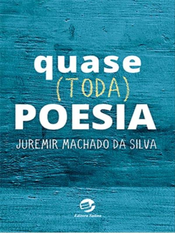 Quase (Toda) Poesia