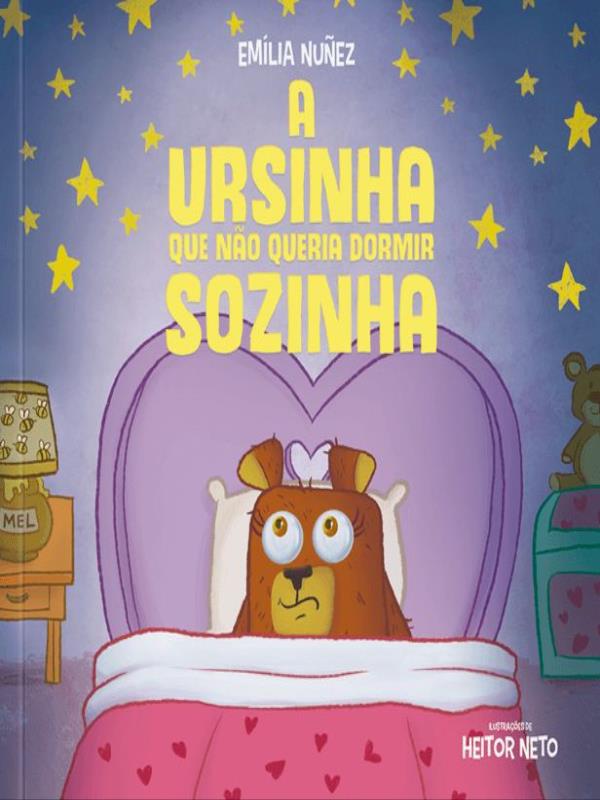 A Ursinha Que Não Queria Dormir Sozinha