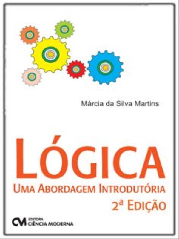 LóGica - uma Abordagem IntrodutóRia