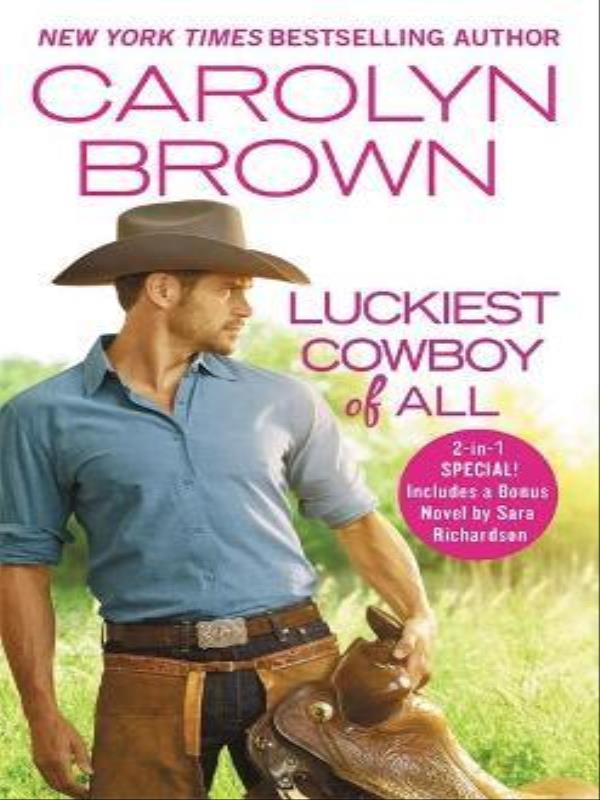 Luckiest Cowboy Of All