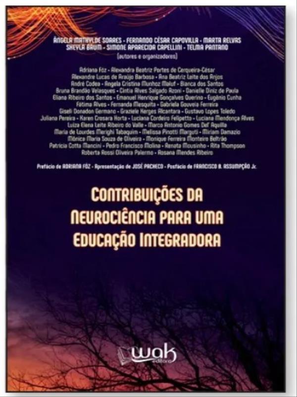 Capa do livro ContribuiçõEs da NeurociêNcia para uma Educação Integradora de Fernando Cesar | Capellini Simone Aparecida | Pantano Telma | Baum Sheyla | Relvas Marta | Soares Angela Mathylde Capovilla
