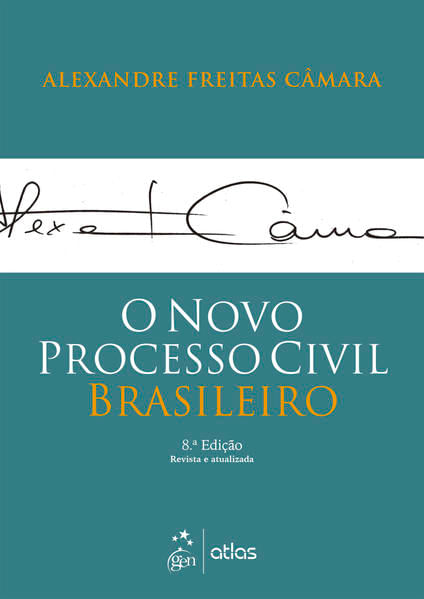 O Novo Processo Civil Brasileiro - 8ª Edição 2022