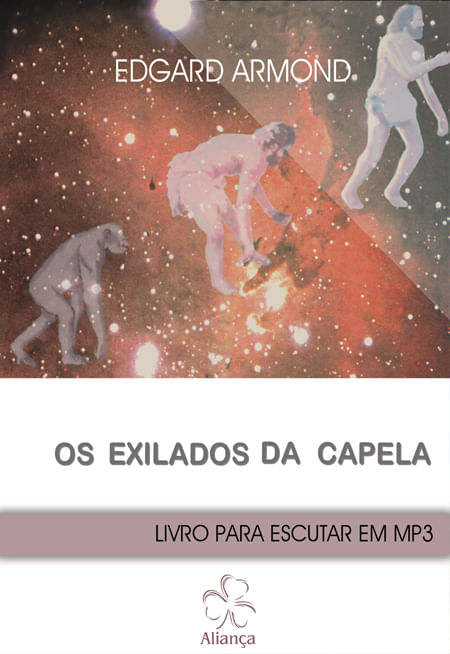 Os Exilados da Capela - Audiobook Mp3