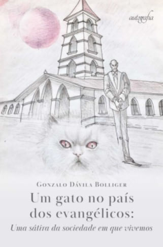 Um Gato no PaíS dos EvangéLicos