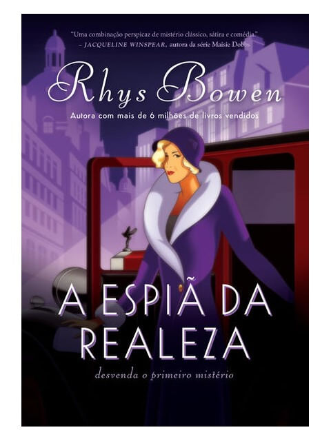 A Espiã da Realeza (a Espiã da Realeza – Livro 1) - Vol. 1
