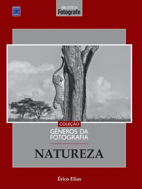 Coleção GêNeros da Fotografia - Natureza
