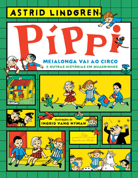 PíPpi Meialonga Vai ao Circo e Outras HistóRias em Quadrinhos