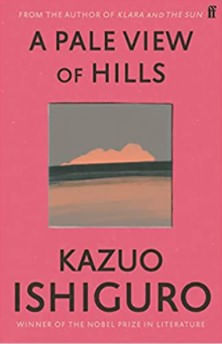 A Pale View Of Hills