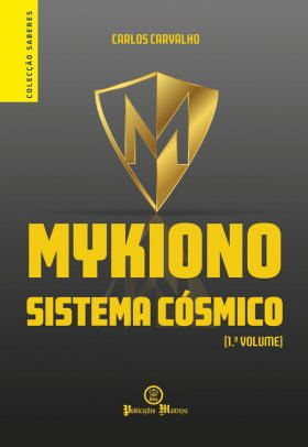 Mykiono – Sistema CóSmico - Vol. 1