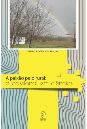 A Paixão Pelo Rural - Vol. 1