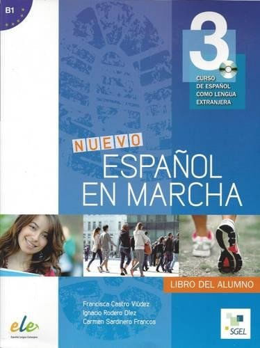 Nuevo Espanol En Marcha 3 - Libro Del Alumno Con Cd Audio - Primera Edicion