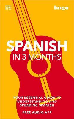 Hugo Spanish In 3 Months With Audio App