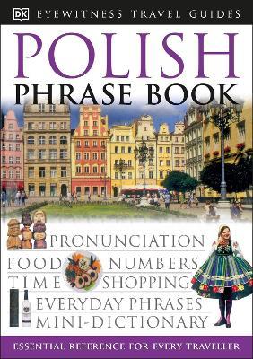 Polish Eyewitness Travel Phrase Book