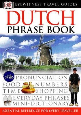Dutch Eyewitness Travel Phrase Book