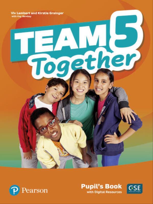 Team Together 5 Pupil S Book With Digital Resources