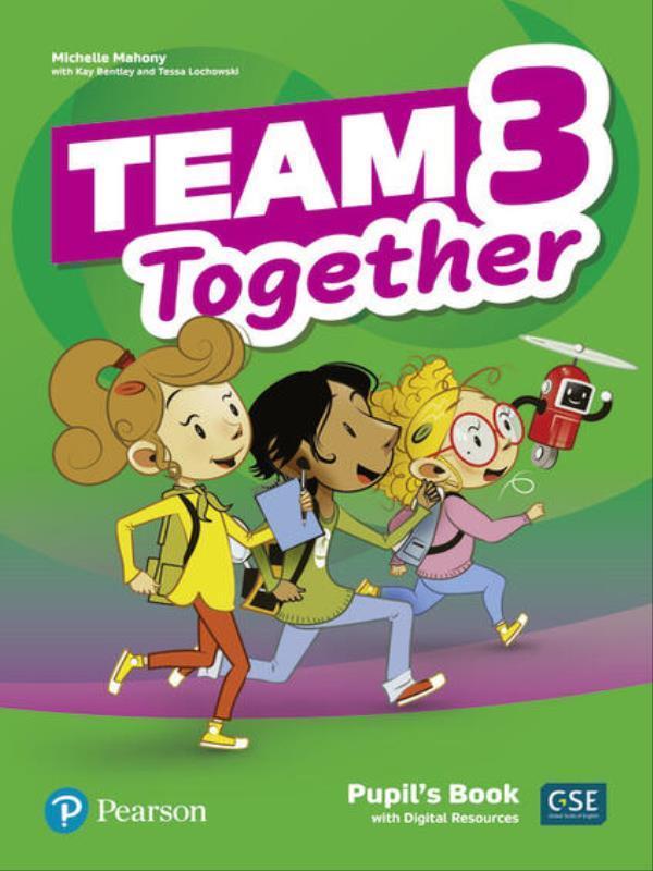 Team Together 3 Pupil S Book With Digital Resources
