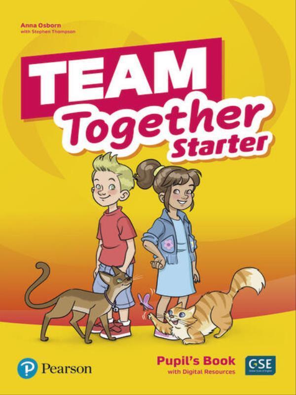 Team Together Starter Pupil S Book With Digital Resources
