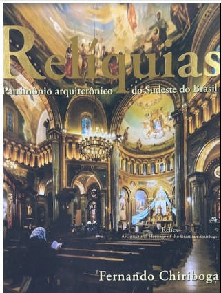 Reliquias - PatrimôNio ArquitetôNico do Sudeste do Brasil