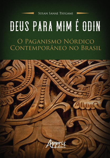 Capa do livro Deus para Mim é Odin de Susan Sanae Tsugami