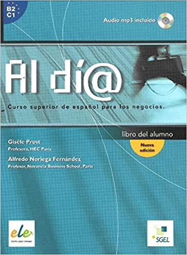Al Día Superior - Libro Del Alumno Con Cd Audio Mp3 - Nueva EdicióN