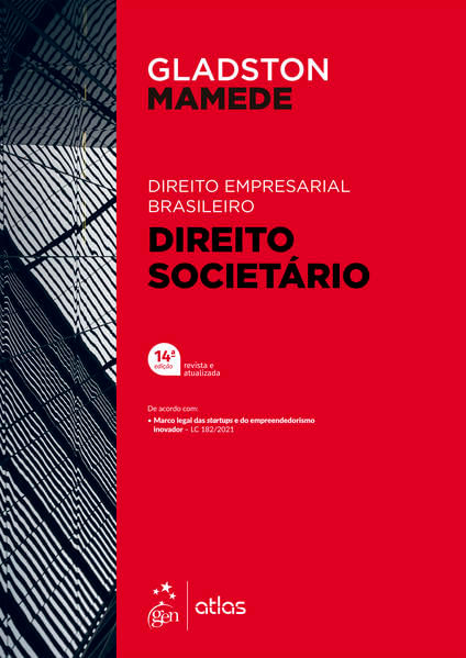 Direito Empresarial Brasileiro - Direito SocietáRio - 14ª Edição 2022