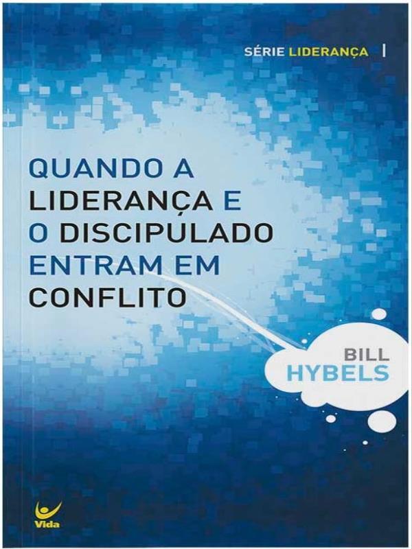 Quando Liderança e o Discipulado Entram em Conflito