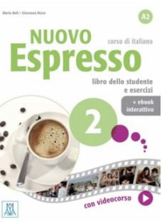 Nuovo Espresso 2 - Libro Dello Studente e Esercizi - A2 + Ebook Interativo
