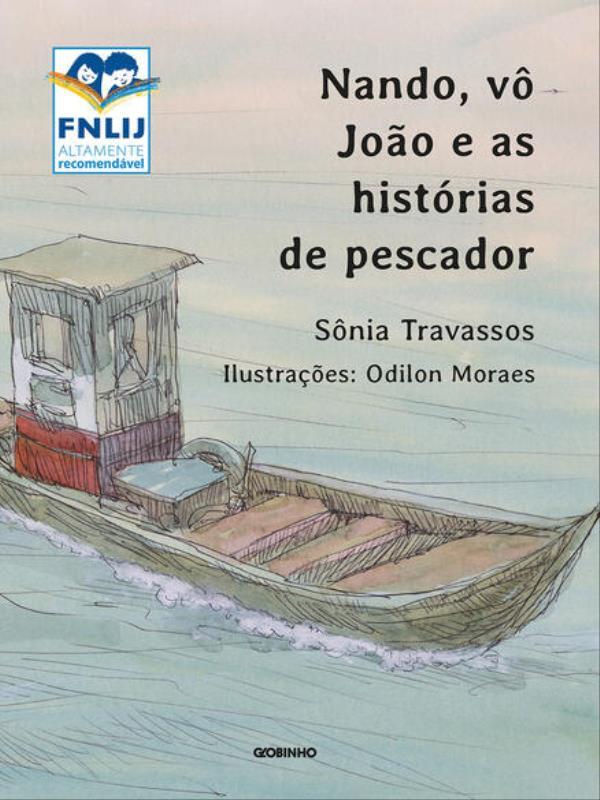 Nando, Vô João e as HistóRias de Pescador