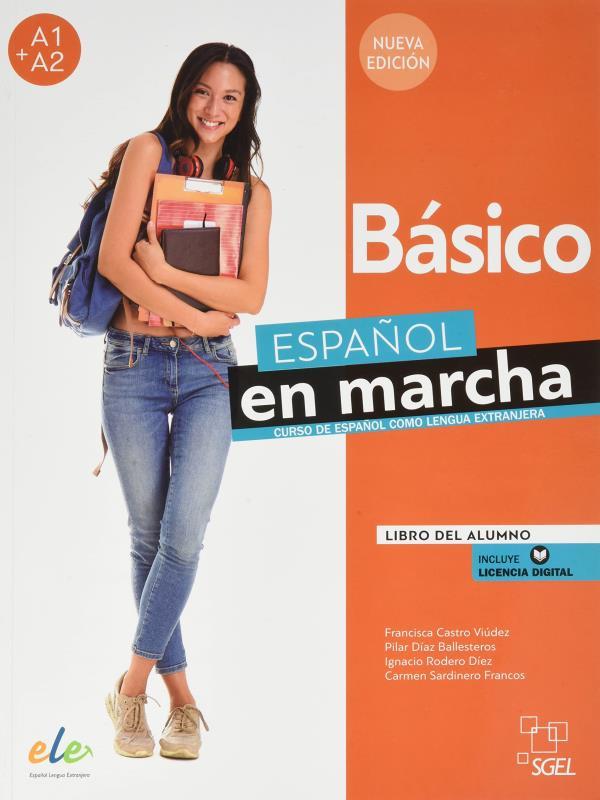 Espanol En Marcha Basico - Libro Del Alumno + Licencia Digital - Tercera Edicion