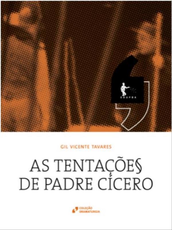 As TentaçõEs de Padre CíCero