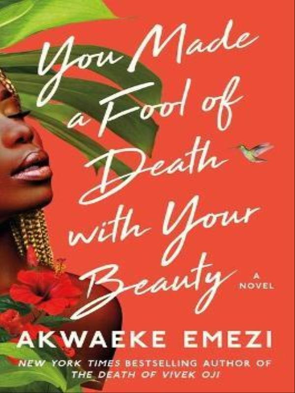 You Made a Fool Of Death With Your Beauty