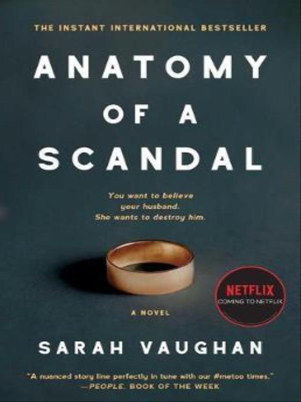 Anatomy Of a Scandal (Media Tie-In)