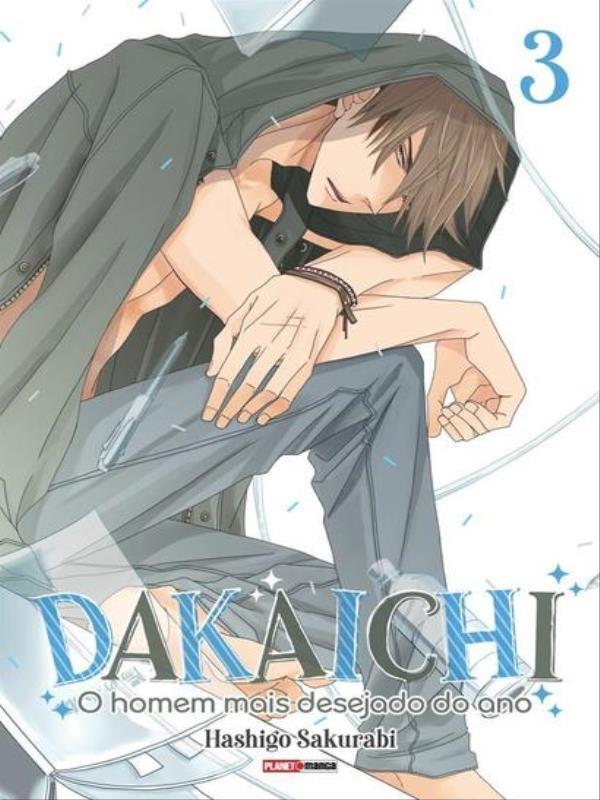 Dakaichi: o Homem Mais Desejado do Ano - 03