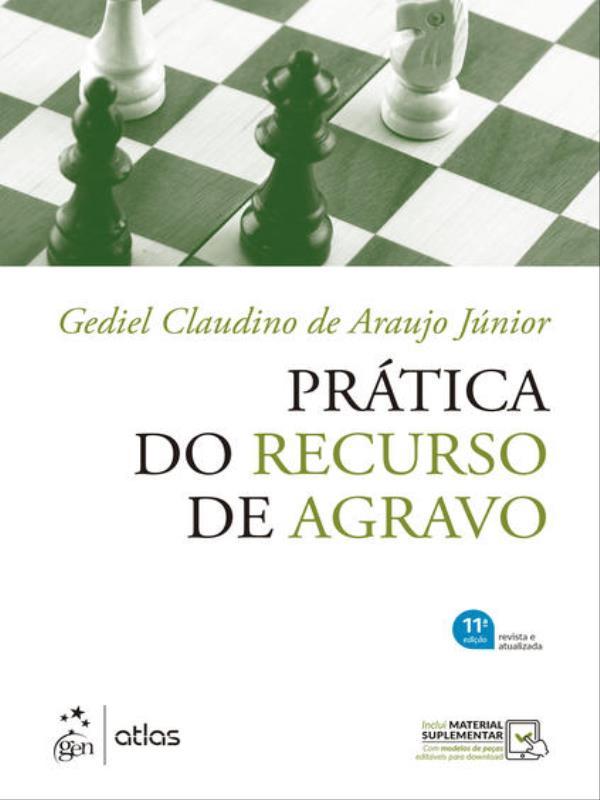 PráTica no Recurso de Agravo - 11ª Edição 2022