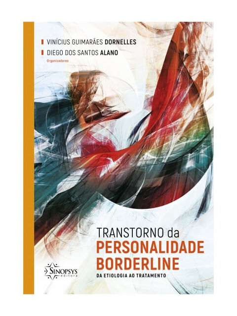 Transtorno da Personalidade Borderline: da Etiologia ao Tratamento
