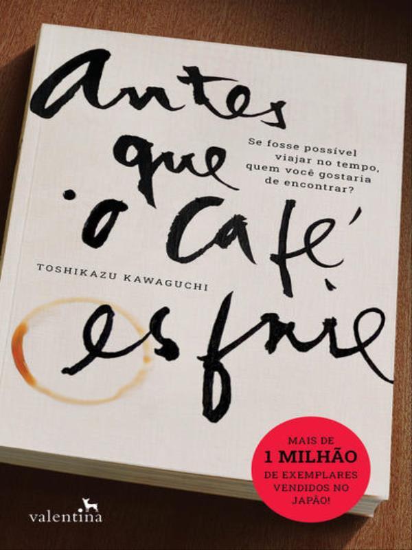 Antes Que o Café Esfrie - Vol. 1